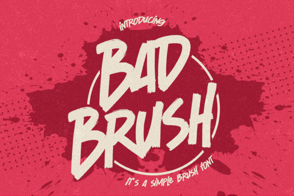 Bad Brush: A Bold Font for Creative Projects