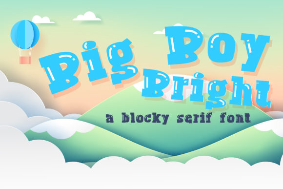 Big Boy Bright: A Playful Display Font