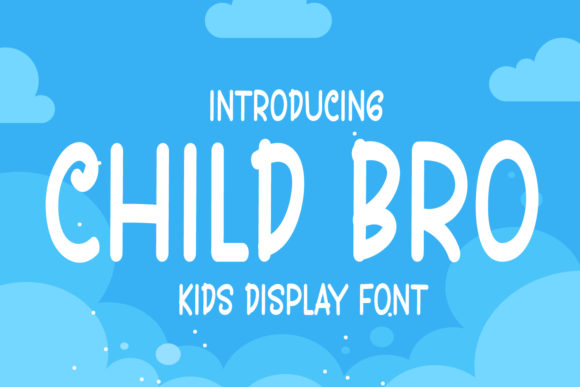 Child Bro Font: Bold & Playful