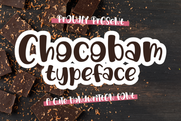 Chocobam: A Cute Display Font