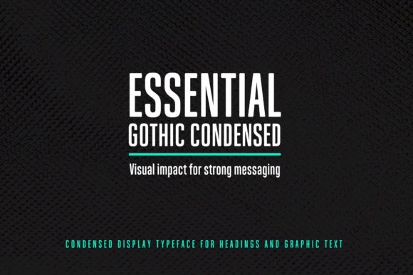 Essential Gothic Condensed Font