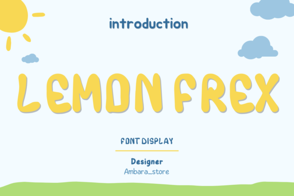 Lemon Frex: A Bold Display Font