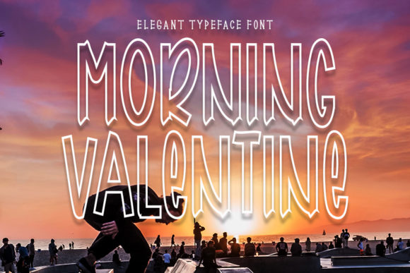 Morning Valentine Font Review