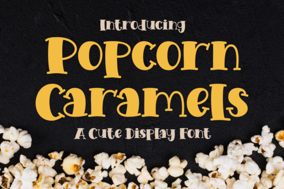 Popcorn Caramels Font for Web Design